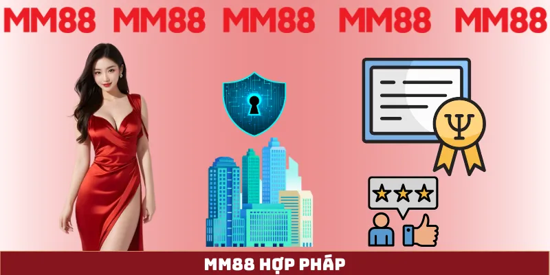MM88 hợp pháp